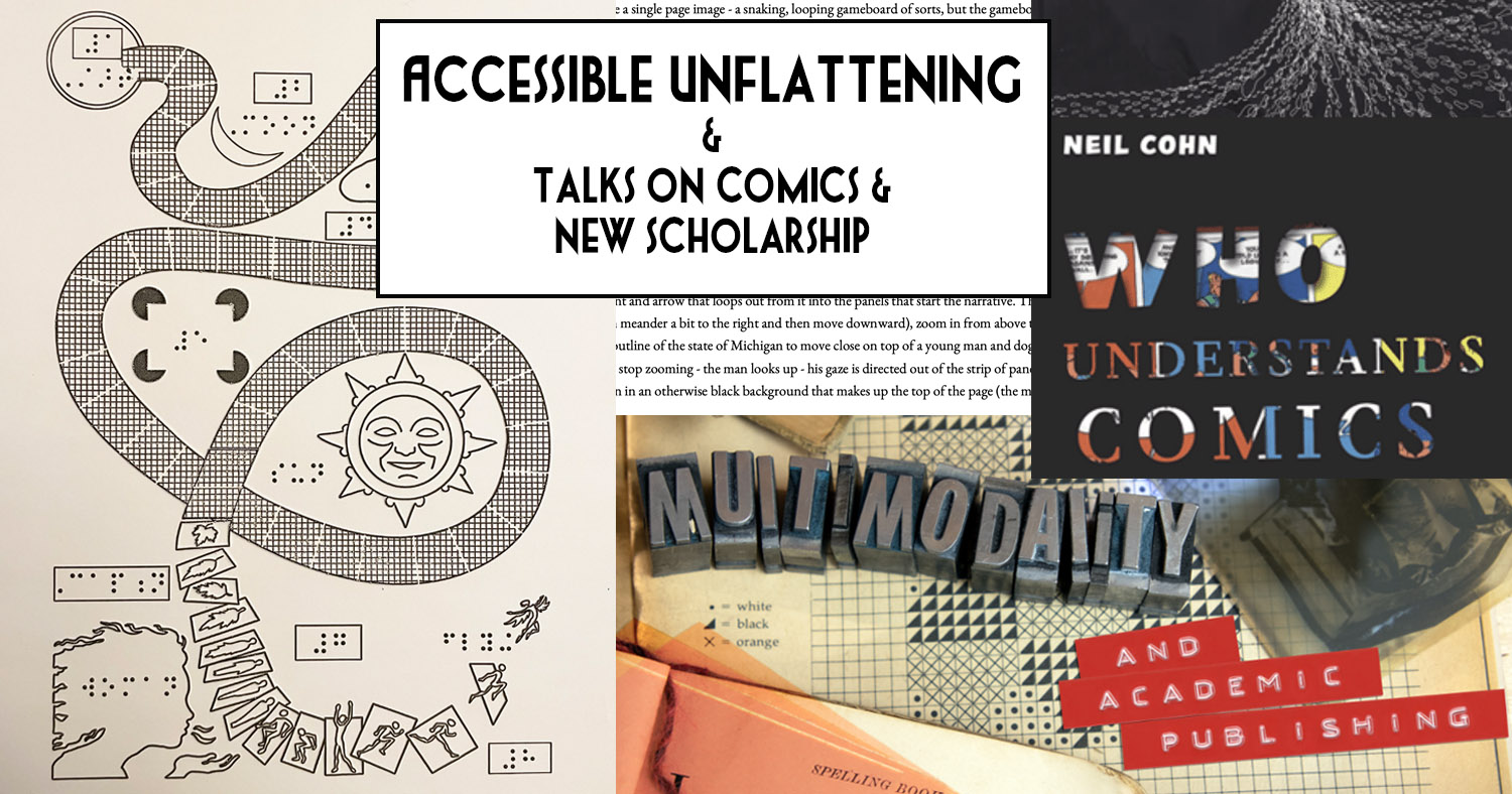 a collage image consisting of a tactile relief of a simplified page from Unflattening, a poster for a panel on Multimodality, and the book covers to Unflattening and Neil Cohn's Who Understands Comics