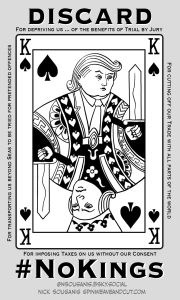 image of playing card with trump/king George as kinds. Title at top Discard - below #NoKings