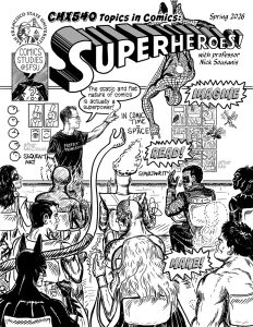 Cover to minicomic showing me teaching a classroom where all my students are supeheroes...